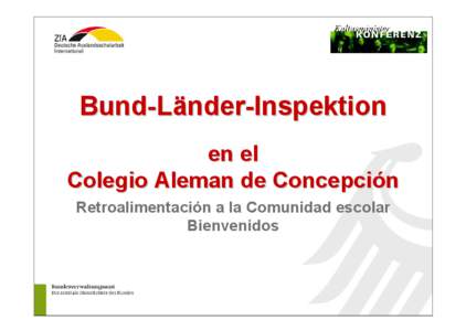 Bund-Länder-Inspektion en el Colegio Aleman de Concepción Retroalimentación a la Comunidad escolar Bienvenidos