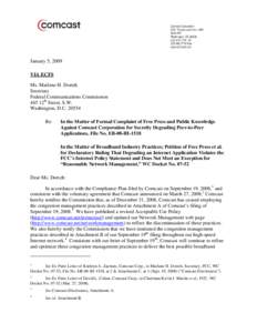 January 5, 2009 VIA ECFS Ms. Marlene H. Dortch Secretary Federal Communications Commission 445 12th Street, S.W.