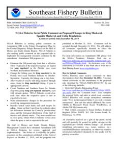 0  Southeast Fishery Bulletin National Marine Fisheries Service, Southeast Regional Office, [removed]th Avenue South, St. Petersburg, Florida[removed]FOR INFORMATION CONTACT: