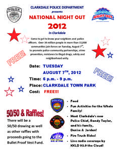 CLARKDALE POLICE DEPARTMENT  presents  NATIONAL NIGHT OUT  2012