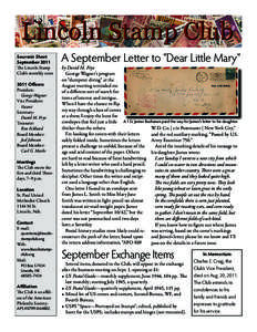 Souvenir Sheet September 2011 The Lincoln Stamp Club’s monthly news 2011 Officers President: