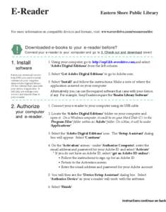 E-Reader  Eastern Shore Public Library For more information on compatible devices and formats, visit: www.overdrive.com/resources/drc