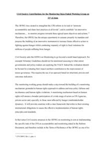 Civil Society Contributions for the Monitoring Open Ended Working Group on 21st of June The OEWG was created to strengthen the CFS reform in its task to “promote accountability and share best practices at all levels”