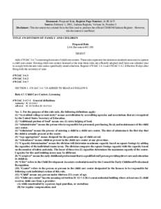 Document: Proposed Rule, Register Page Number: 26 IR 1675 Source: February 1, 2003, Indiana Register, Volume 26, Number 5 Disclaimer: This document was created from the files used to produce the official CD-ROM Indiana R