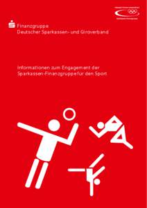 S Finanzgruppe Deutscher Sparkassen- und Giroverband Informationen zum Engagement der Sparkassen-Finanzgruppe für den Sport