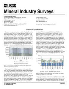 Mineral Industry Surveys For information, contact: David E. Guberman, Lead Commodity Specialist National Minerals Information Center U.S. Geological Survey 989 National Center