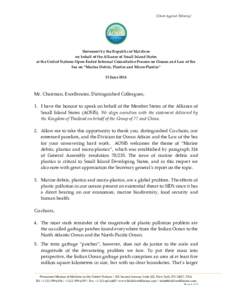 [Check Against Delivery]  Statement by the Republic of Maldives on behalf of the Alliance of Small Island States at the United Nations Open-Ended Informal Consultative Process on Oceans and Law of the Sea on “Marine De