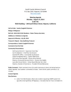 South County Advisory Council P.O. Box 2355 Nipomo, CA[removed]http://scac.ca.gov Meeting Agenda Monday, August 25, 2014