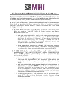 Late-2000s financial crisis / Presidency of Barack Obama / United States federal banking legislation / United States Consumer Financial Protection Bureau / Loan / Financial economics / Economics / Finance / Mortgage industry of the United States / 111th United States Congress / Dodd–Frank Wall Street Reform and Consumer Protection Act