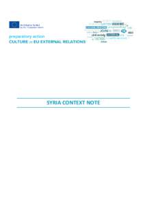 SYRIA CONTEXT NOTE  SYRIA CONTEXT NOTE CONTEXT NOTE WRITTEN BY: Greta Galeazzi EDITED BY: Yudhishthir Raj Isar