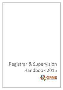 Registrar & Supervision Handbook 2015 Our Mission Rural medical education – Better health for communities.