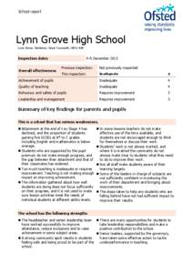 School report  Lynn Grove High School Lynn Grove, Gorleston, Great Yarmouth, NR31 8AP  Inspection dates