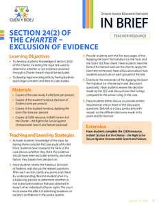 Ontario Justice Education Network  SECTION[removed]OF THE CHARTER – EXCLUSION OF EVIDENCE Learning Objectives