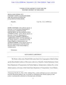 Case: 3:12-cv[removed]lsa Document #: 115 Filed: [removed]Page 1 of 16  UNITED STATES DISTRICT COURT FOR THE WESTERN DISTRICT OF WISCONSIN  MILWAUKEE INNER-CITY