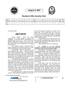 August 8, 2007 Southern Hills Country Club Hole # Yardage Par