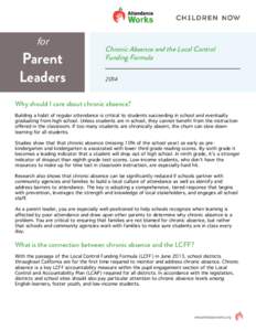 for  Parent Leaders  Chronic Absence and the Local Control