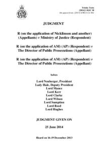 R (on the application of Nicklinson and another) (Appellants) v Ministry of Justice (Respondent), R (on the application of AM) (AP) (Respondent) v The Director of Public Prosecutions (Appellant)