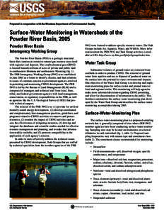 Prepared in cooperation with the Montana Department of Environmental Quality  Surface-Water Monitoring in Watersheds of the Powder River Basin, 2005 Powder River Basin Interagency Working Group