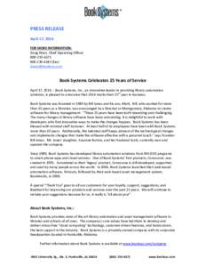 PRESS RELEASE April 17, 2014 FOR MORE INFORMATION: Doug West, Chief Operating Officer[removed][removed]fax)