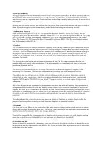 Terms & Conditions This page (together with the documents referred to on it) tells you the terms of use on which you may make use of our website www.businessadvisoryservice.co.uk (