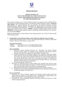 PENGUMUMAN RINGKASAN RISALAH RAPAT UMUM PEMEGANG SAHAM TAHUNAN DAN RAPAT UMUM PEMEGANG SAHAM LUAR BIASA PT UNILEVER INDONESIA Tbk Guna memenuhi ketentuan ayat (1) Pasal 32 Peraturan Otoritas Jasa Keuangan Nomor 32/POJK.0