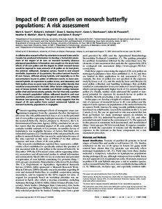 Impact of Bt corn pollen on monarch butterfly populations: A risk assessment Mark K. Sears*†, Richard L. Hellmich‡, Diane E. Stanley-Horn*, Karen S. Oberhauser§, John M. Pleasants¶,