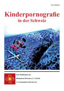 Anne Rüberg  Kinderpornografie in der Schweiz  Eine Publikation der