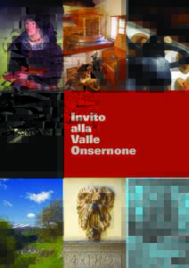 Invito alla Valle Onsernone  Museo e mulino