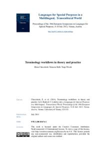 Languages for Special Purposes in a Multilingual, Transcultural World Proceedings of the 19th European Symposium on Languages for Special Purposes, 8-10 July 2013, Vienna, Austria http://lsp2013.univie.ac.at/proceedings