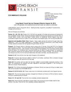 FOR IMMEDIATE RELEASE  CONTACT: Kevin Lee | Public Information Officer Long Beach Transit Direct Line: (