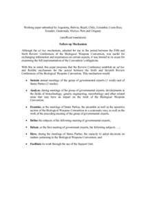 Working paper submitted by Argentina, Bolivia, Brazil, Chile, Colombia, Costa Rica, Ecuador, Guatemala, Mexico, Peru and Uruguay (unofficial translation) Follow-up Mechanism Although the ad hoc mechanism, adopted for use