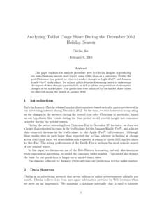 Analyzing Tablet Usage Share During the December 2012 Holiday Season Chitika, Inc. February 6, 2013  Abstract