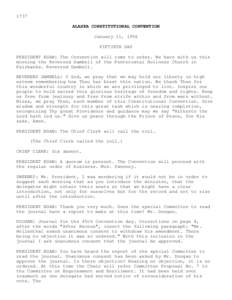 1737 ALASKA CONSTITUTIONAL CONVENTION January 11, 1956 FIFTIETH DAY PRESIDENT EGAN: The Convention will come to order. We have with us this morning the Reverend Gambell of the Pentecostal Holiness Church in