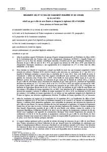 Règlement (UE) nodu Parlement européen et du Conseil du 16 avril 2014 relatif aux gaz à effet de serre fluorés et abrogeant le règlement (CE) no 842/2006Texte présentant de l&apos;intérêt pour l&