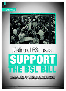 24  CAMPAIGN Calling all BSL users