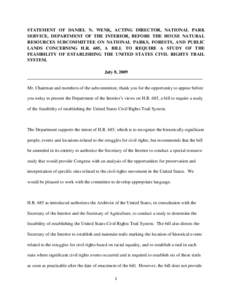 STATEMENT OF _______________________________, NATIONAL PARK SERVICE, DEPARTMENT OF THE INTERIOR, BEFORE THE HOUSE NATURAL RESOURCES SUBCOMMITTEE ON NATIONAL PARKS, FORESTS, AND PUBLIC LANDS CONCERNING H