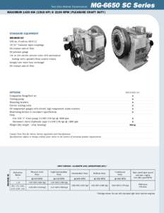 Twin Disc Marine Transmission  MG-6650 SC Series Maximum 1430 kWhp) @ 2100 RPM [Pleasure Craft duty]