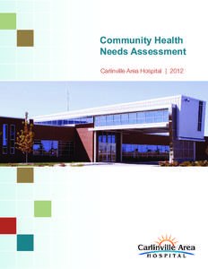 Carlinville / Rural health / Macoupin County /  Illinois / Needs assessment / Greater St. Louis / Geography of Illinois / Illinois / Carlinville /  Illinois