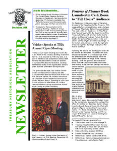 Inside this Newsletter…  THA’s History Book—Fortress of Finance: The United States Treasury Building. Released on September 2 and launched on September 17, the book is available from THA and at several over-t