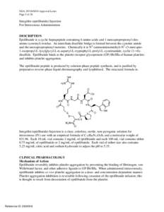 NDA[removed]S034 Approval Letter Page 5 of 26 Integrilin (eptifibatide) Injection For Intravenous Administration