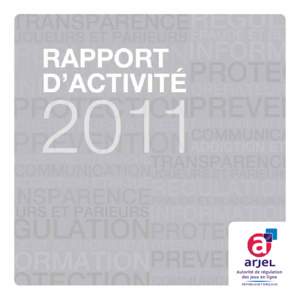 RÉPUBLIQUE FRANÇAISE  rapport d’activité 2011 SOMMAIRE Le mot du Président Introduction