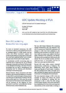 universal decimal classification Newsletter | August 2012 UDC Update Meeting @ IFLA UDC will hold its annual IFLA Update meeting on Sunday,12th August