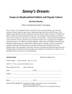 Sonny’s Dream: Essays on Newfoundland Folklore and Popular Culture By Peter Narváez With an Introduction by Neil V. Rosenberg Sonny’s Dream: Newfoundland Folklore and Popular Culture presents fifteen essays written 