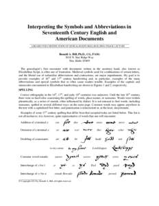 Interpreting the Symbols and Abbreviations in Seventeenth Century English and American Documents A BOARD FOR CERTIFICATION OF GENEALOGISTS SKILLBUILDING-TRACK LECTURE  Ronald A. Hill, Ph.D., CG, FASG