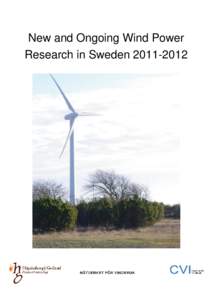 New and Ongoing Wind Power Research in Sweden[removed] Contents Introduction............................................................................................................................................. 