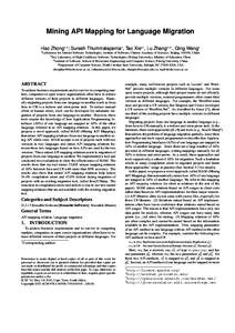 Mining API Mapping for Language Migration Hao Zhong1,2∗, Suresh Thummalapenta4 , Tao Xie4∗ , Lu Zhang2,3∗ , Qing Wang1 1 Laboratory for Internet Software Technologies, Institute of Software, Chinese Academy of Scie