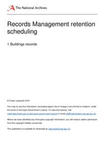 Records Management retention scheduling 1. Buildings records