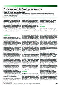 Sexual Medicine PENILE SIZE AND THE SMALL PENIS SYNDROME WYLIE and EARDLEY Penile size and the ‘small penis syndrome’ Kevan R. Wylie* and Ian Eardley†