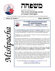 Quarterly Publication of  The Jewish Genealogy Society of Greater Washington “Every man of the children of Israel shall encamp by his own standard with the ensign of his family” Numbers 2:2