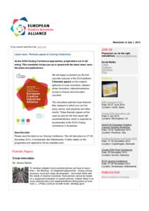 Newsletter of July 1, 2014 If you cannot read this mail, click here JOIN US Latest news: Thematic papers & Closing Conference
